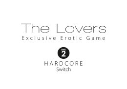 The Lovers - Ekskluzywna Gra Erotyczna (Level 2 - Switch)